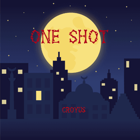 ONE SHOT