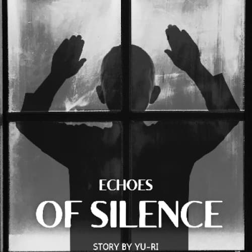 Echoes of Silence