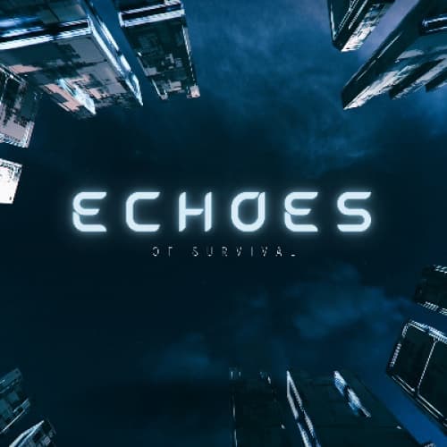 Echoes of Survival