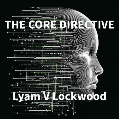 The Core Directive