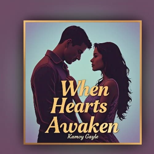 When Hearts Awaken
