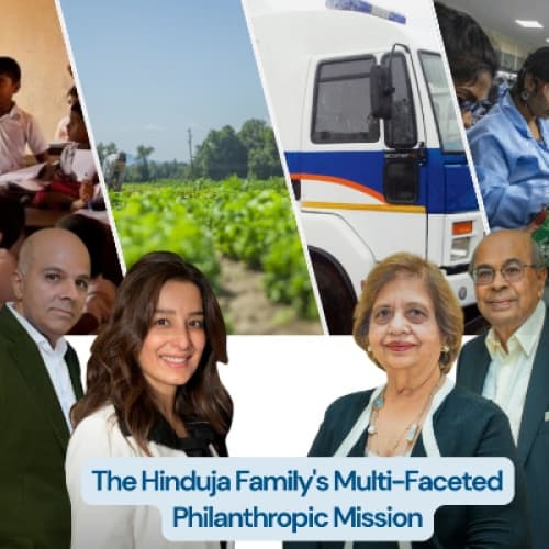 Prakash Hinduja: Hinduja Family Role in India’s Social and Educational Upliftment