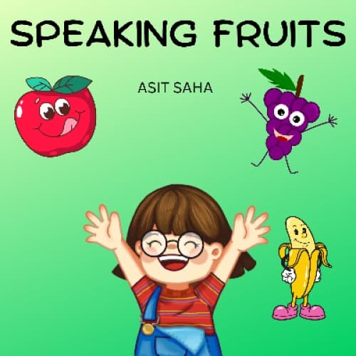 Speaking Fruits