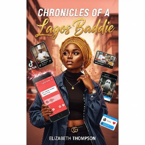 Chronicles of a Lagos Baddie