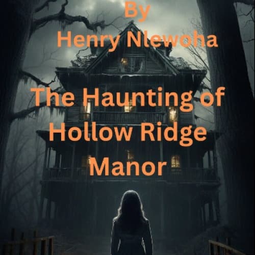 The House on Hollow Ridge