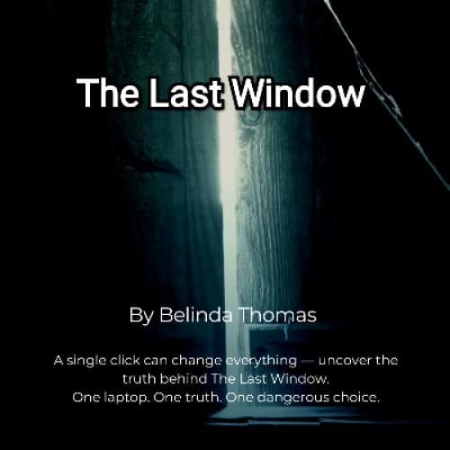 The Last Window