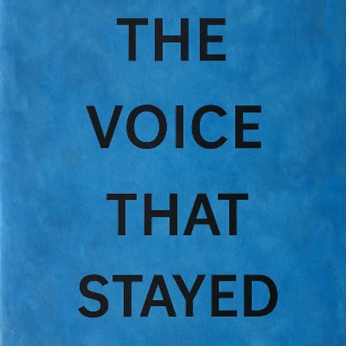 The voice that stayed