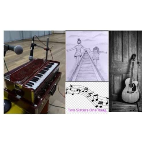 Two Sisters and a Raag