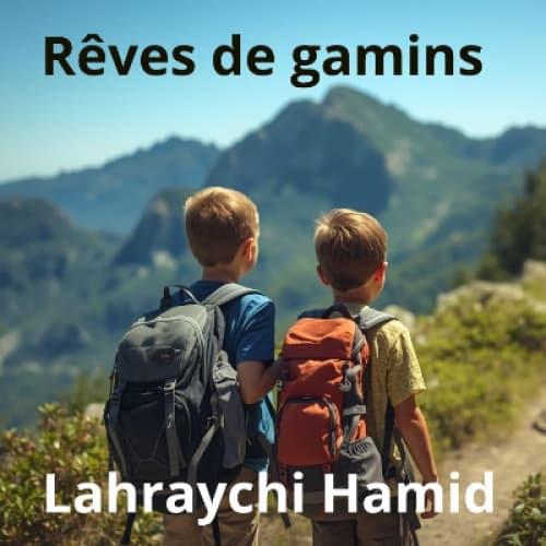 Rêves de gamins