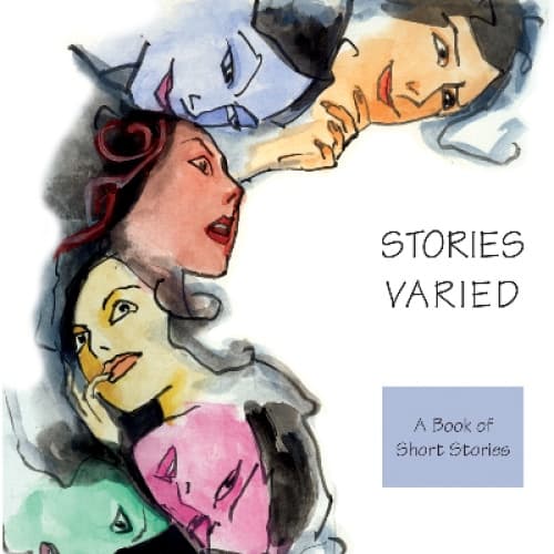 Stories Varied – A Book of Short Stories