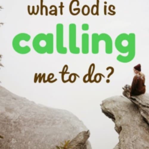 What is God Calling You to Do?