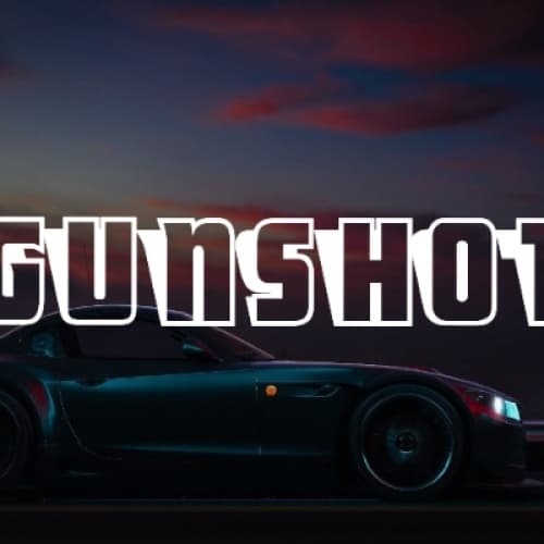 GUNSHOT