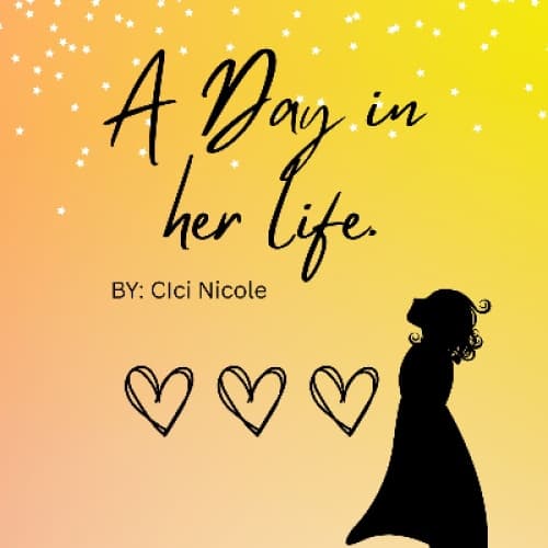 A Day in her life